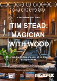 Tim Stead: Magician With Wood (2024)