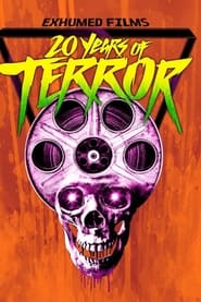 Poster Exhumed Films: 20 Years of Terror 2017