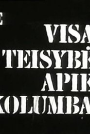 Visa teisybė apie Kolumbą 1970