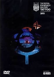 The Royal Edinburgh Military Tattoo: Natural Scotland