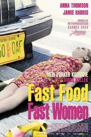 Fast Food Fast Women (2000)