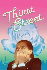 Poster Thirst Street 2017