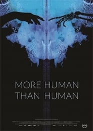 More Human Than Human постер