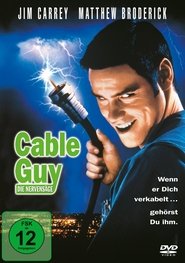 Cable Guy - Die Nervensäge