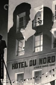 Hôtel du Nord 1938