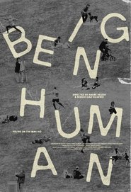 Being Human 2025 Δωρεάν απεριόριστη πρόσβαση
