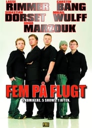 Fem På Flugt (2003)