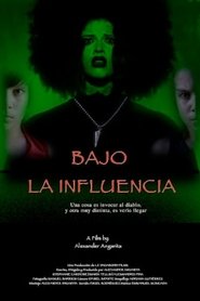Bajo la Influencia) Bajo la Influencia ()