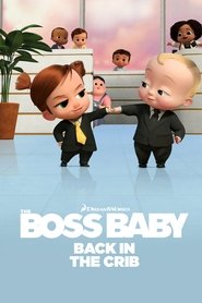 Poster The Boss Baby: Back in the Crib 2023