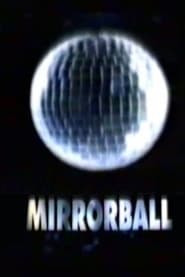 Full Cast of Mirrorball