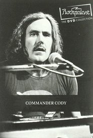 Poster Commander Cody: Live at Rockpalast 1980 2019 Poster Commander Cody: Live at Rockpalast 1980 2019