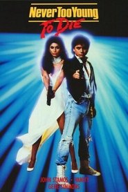 Never Too Young to Die تنزيل الفيلم 1080pعبر الإنترنت باللغة العربية
العنوان الفرعي 1986