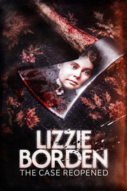 Lizzie Borden: The Case Reopened