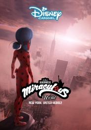 Miraculous World: New York, United HeroeZ (2020)