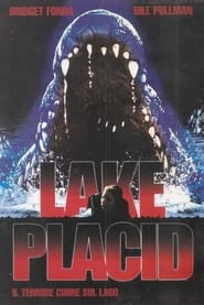 Lake Placid - Il terrore corre sul lago (1999)