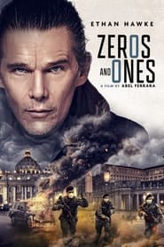 فيلم Zeros and Ones 2021 مترجم اونلاين