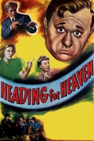 Heading For Heaven 1947