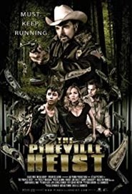 Poster The Pineville Heist