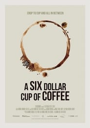 Чашка кави за шість баксів постер
