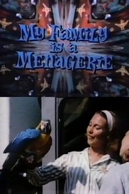 My Family Is a Menagerie (1968)