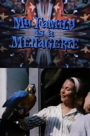 My Family Is a Menagerie