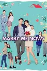 Marry Me Now (2018) Marry Me Now (2018)