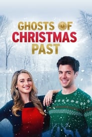 Ghosts of Christmas Past (TV Movie 2021)
