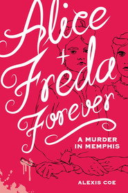 Alice + Freda Forever постер