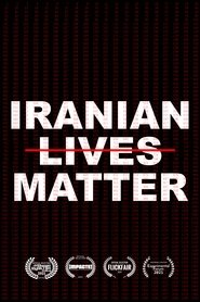 Poster for Iranian Lives Matter