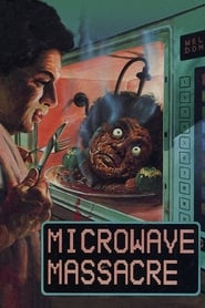 Microwave Massacre (1983)