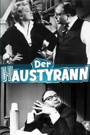 Der Haustyrann streaming