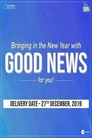 Good Newwz Good Newwz