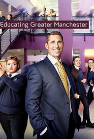 Educating Greater Manchester постер