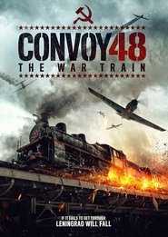 Convoy 48 – The War Train