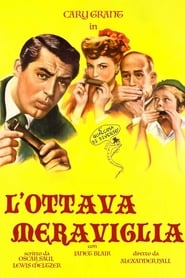 L’ottava meraviglia (1944)