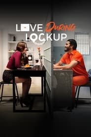 Love During Lockup poster