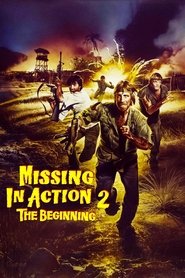 Poster Missing in Action 2: The Beginning 1985