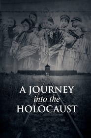 Poster A Journey Into the Holocaust