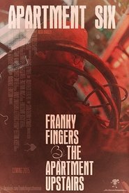 Franky Fingers & The Apartment Upstairs streaming