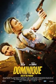 Dominique: Rise of the Phoenix