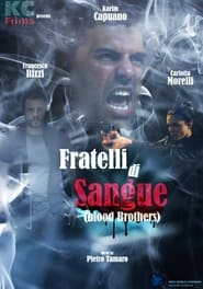 Fratelli di Sangue постер