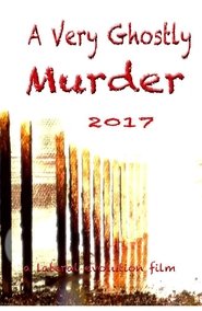 Poster A Very Ghostly Murder 2017