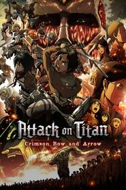 Poster for Attack on Titan: Crimson Bow and Arrow