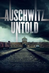 Auschwitz Untold: In Colour (2020)