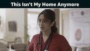 This Isn't My Home Anymore