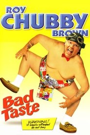 Poster Roy Chubby Brown: Bad Taste 2003