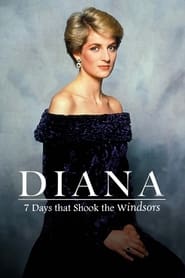 Diana: 7 Days That Shook the Windsors постер