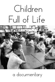 Children Full of Life постер