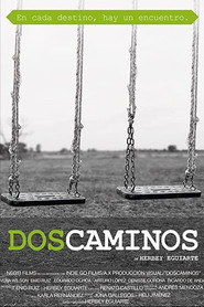 Dos Caminos постер
