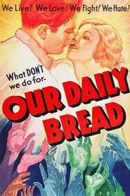Our Daily Bread постер